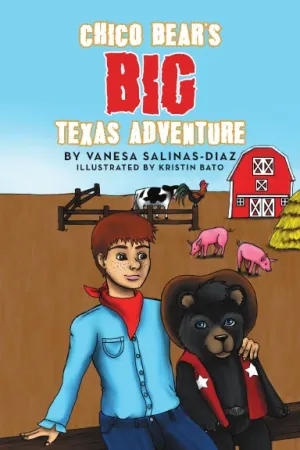 Chico BearÕs Big Texas Adventure